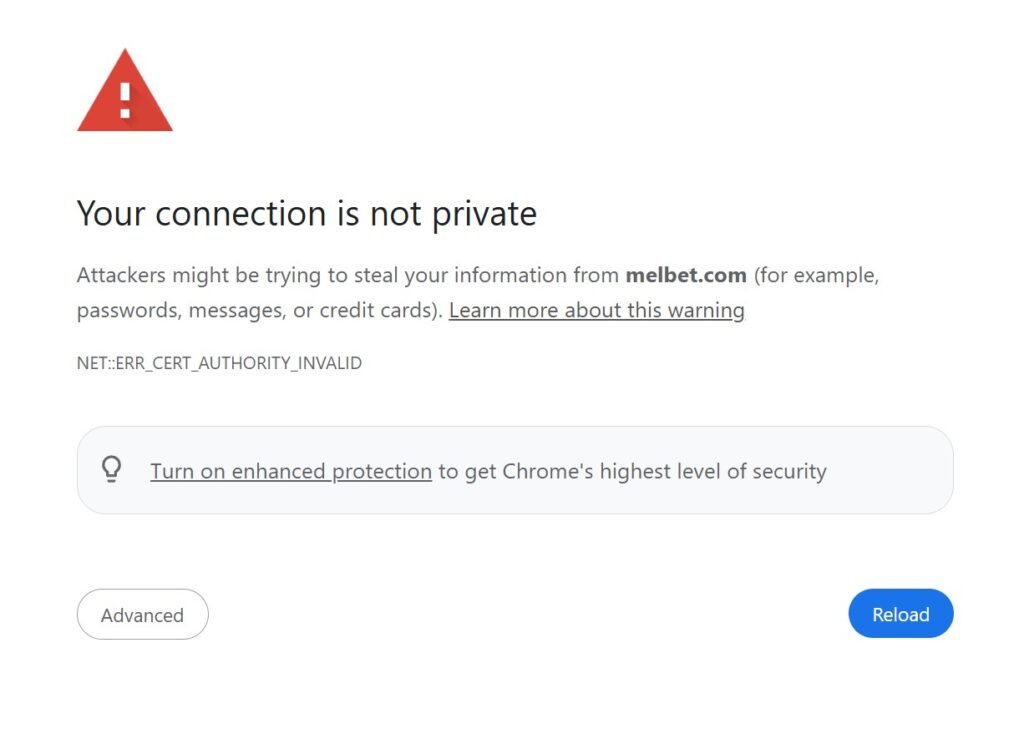 Your connection is not private error on the MelBet mirror page